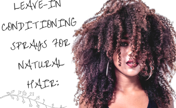 best leave-in conditioner sprays for natural hair